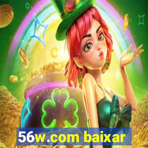 56w.com baixar